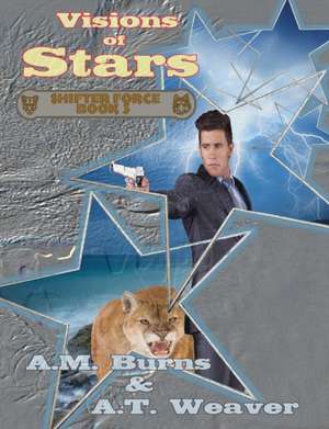 Visions of Stars de A. M. Burns