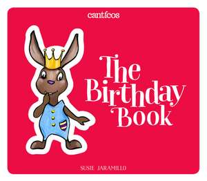 The Birthday Book / Las Maaanitas: A Bilingual Lift-The-Flap Book