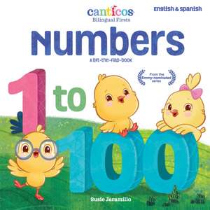 Canticos Numbers 1 to 100 de Susie Jaramillo