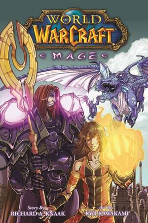 World of Warcraft: Mage de Richard A. Knaak