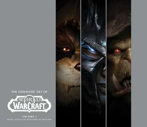 The Cinematic Art of World of Warcraft: Volume I de Greg Solano