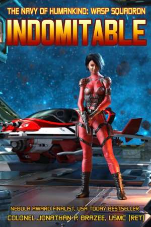Indomitable de Jonathan Brazee
