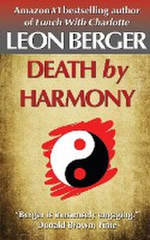 Death by Harmony de Leon Berger