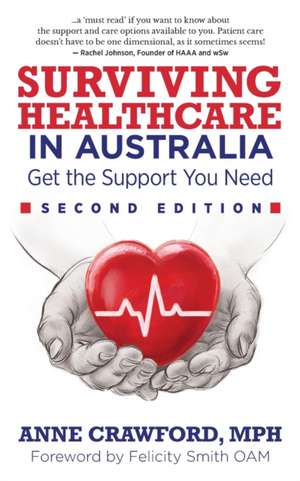 Surviving Healthcare in Australia de Anne Crawford