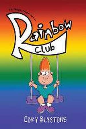 Rainbow Club de Cory Blystone