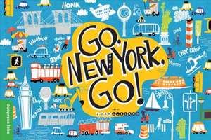 Go, New York, Go! de Duopress Labs