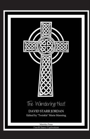 The Wandering Host de David Starr Jordan