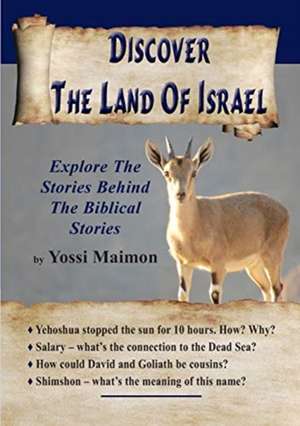 Discover The Land Of Israel de Yossi Maimon