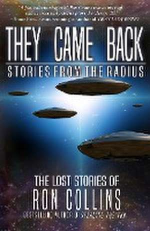 They Came Back de Ron Collins