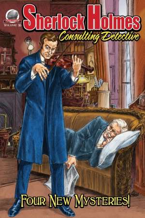 Sherlock Holmes Consulting Detective Volume 16 de Greg Hatcher