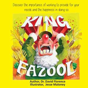 King Fazool de David Florence