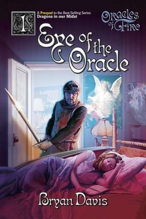 Eye of the Oracle de Bryan Davis