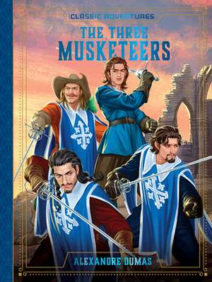 The Three Musketeers de Alexandre Dumas