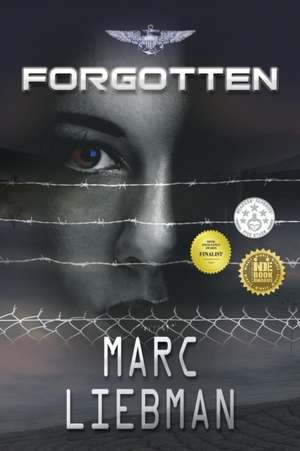 Forgotten de Marc Liebman