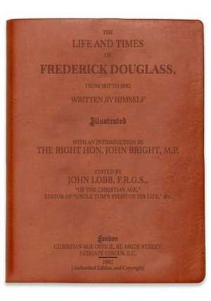 The Life and Times of Frederick Douglass de Discovery Books Llc