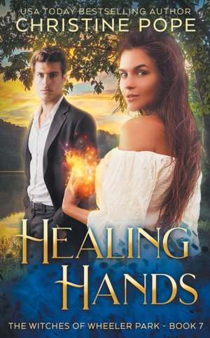 Pope, C: HEALING HANDS