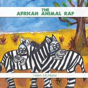 The African Animal Rap de Helen L. McAllister