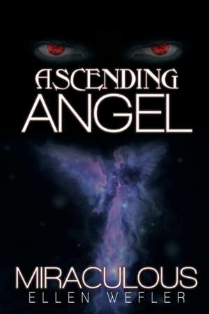 Ascending Angel de Ellen Wefler