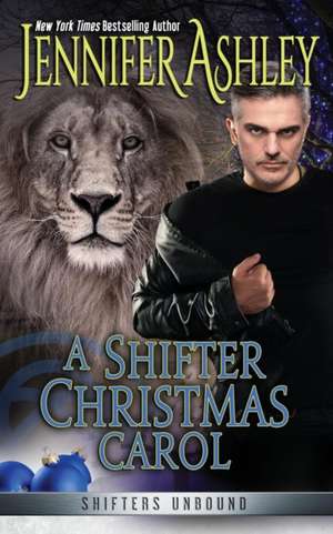 A Shifter Christmas Carol de Jennifer Ashley