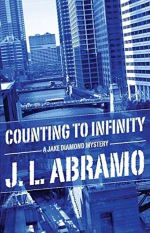 Counting to Infinity de J. L. Abramo