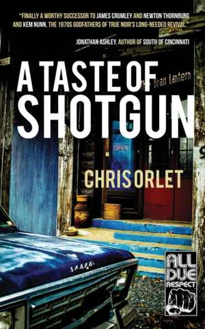 A Taste of Shotgun de Chris Orlet