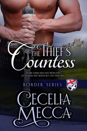 The Thief's Countess de Cecelia Mecca