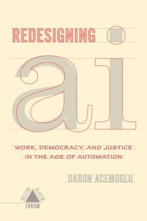 Redesigning AI de Daron Acemoglu Et Al