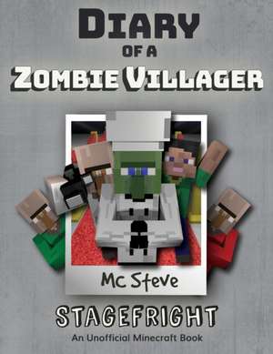 Diary of a Minecraft Zombie Villager de Mc Steve