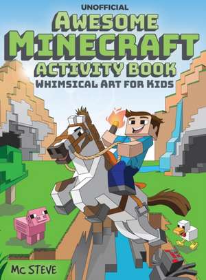Awesome Minecraft Activity Book de MC Steve