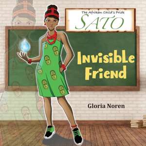 SATO - Invisible Friend de Gloria Noren