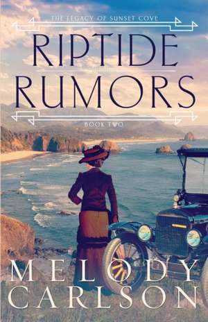 Riptide Rumors de Melody Carlson