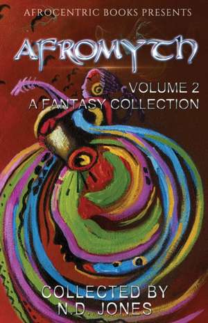 Afromyth Volume 2 de J. S Emuakpor