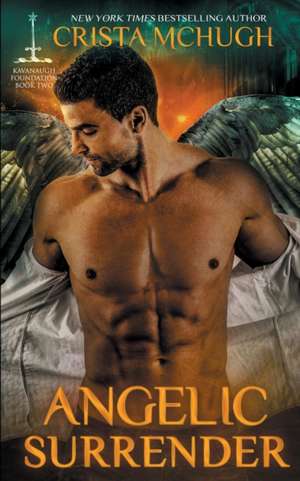 Angelic Surrender de Crista Mchugh