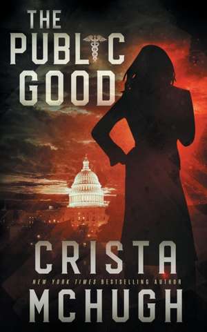 The Public Good de Crista Mchugh