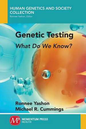 Yashon, R: Genetic Testing