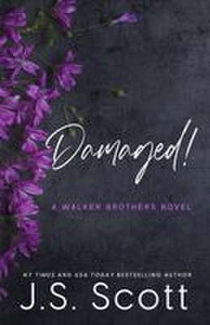 Damaged! de J S Scott
