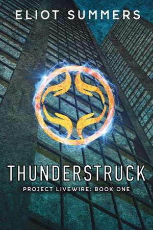 Thunderstruck de Eliot Summers