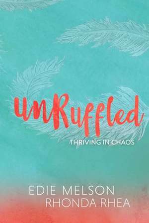 Unruffled de Rhonda Rhea