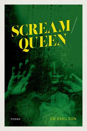 Scream / Queen: Poems de CD Eskilson