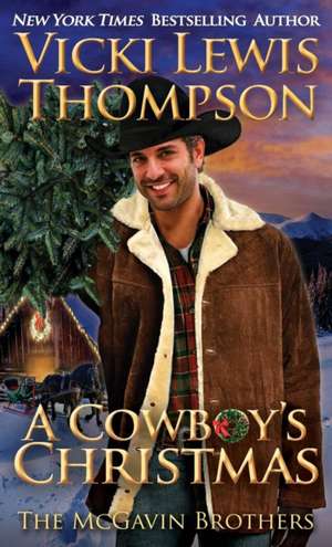 A Cowboy's Christmas de Vicki Lewis Thompson