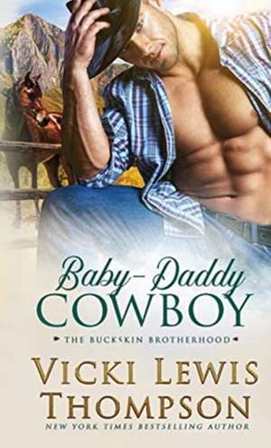 Baby-Daddy Cowboy de Vicki Lewis Thompson