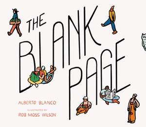 The Blank Page de Alberto Blanco