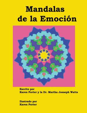 Mandalas de la Emoción de Karen White Porter