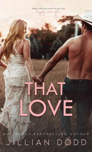 That Love de Jillian Dodd