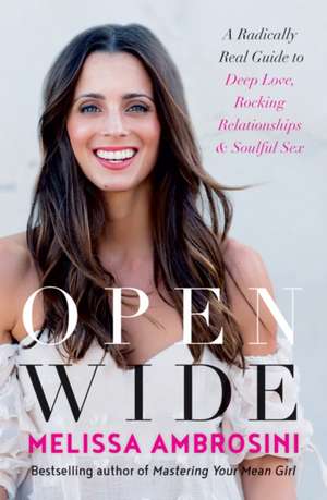 Open Wide de Melissa Ambrosini