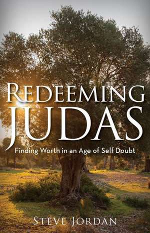 Redeeming Judas de Steve Jordan