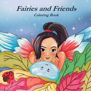 Faires and Friends Coloring Book de Terrie Sizemore