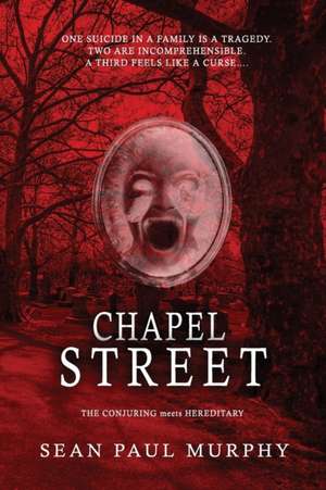 Chapel Street de Sean Paul Murphy