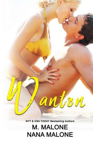 Wanton de M. Malone