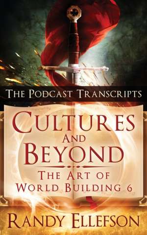 Cultures and Beyond de Randy Ellefson